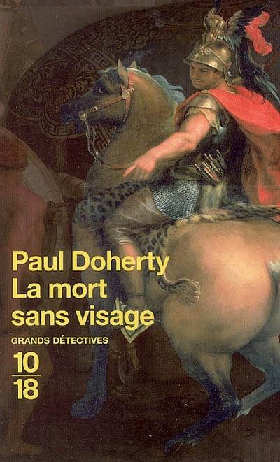 La mort sans visage | P.C. Doherty, Bernard Cucchi