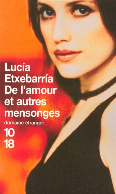 De l'amour et autres mensonges | Lucía Etxebarria, Alexandra Carrasco