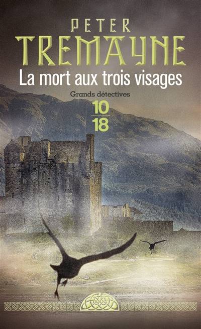 La mort aux trois visages | Peter Tremayne, Hélène Prouteau