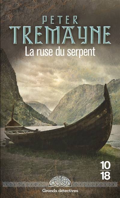 La ruse du serpent | Peter Tremayne, Hélène Prouteau