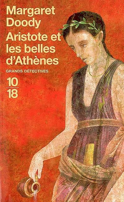 Aristote et les belles d'Athènes | Margaret Doody, Bernard Cucchi