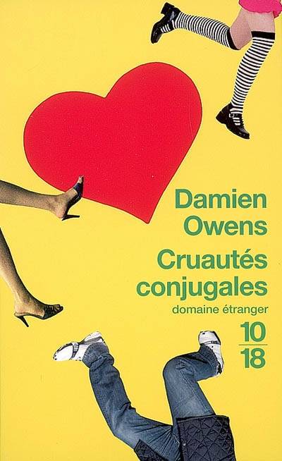 Cruautés conjugales | Damien Owens, Julie Sibony