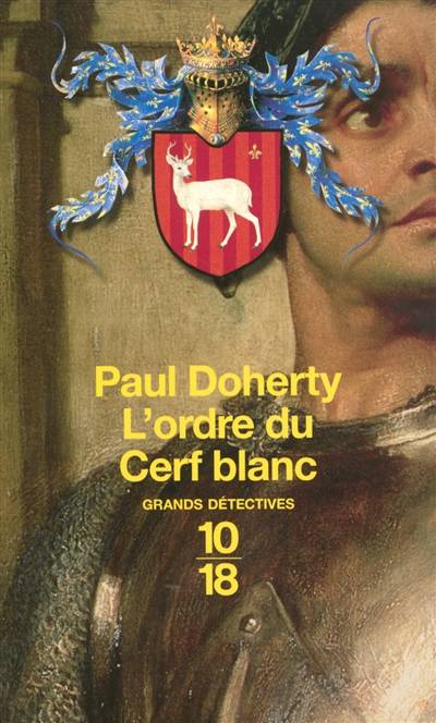 L'ordre du Cerf blanc | P.C. Doherty, Bernard Cucchi, Bernard Cucchi