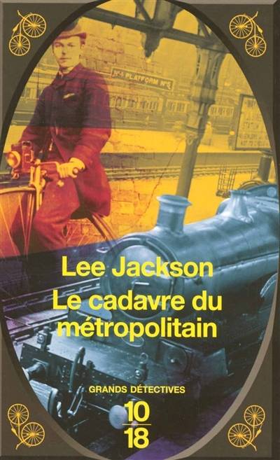 Le cadavre du métropolitain | Lee Jackson, Alexis Champon