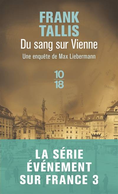 Les carnets de Max Liebermann. Du sang sur Vienne | Frank Tallis, Michèle Valencia