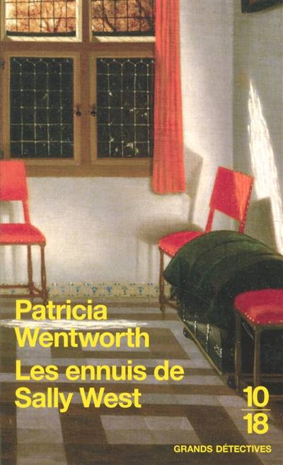 Les ennuis de Sally West | Patricia Wentworth, Pascale Haas, Pascal Haas