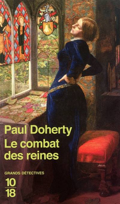 Le combat des reines | P.C. Doherty, Christiane Armandet, Nelly Markovic