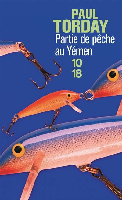 Partie de pêche au Yémen | Paul Torday, Katia Holmes