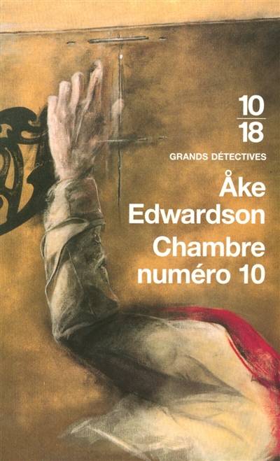 Chambre numéro 10 | Ake Edwardson, Marie-Hélène Archambeaud