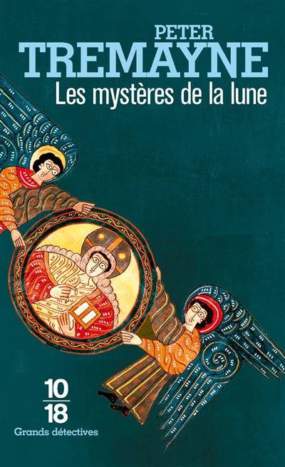 Les mystères de la lune | Peter Tremayne, Hélène Prouteau