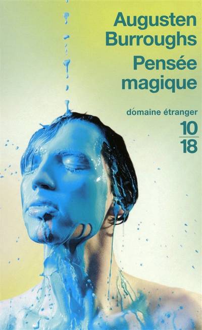 Pensée magique | Augusten Burroughs, Philippe Rouard