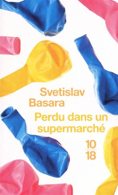 Perdu dans un supermarché | Svetislav Basara, Gojko Lukic