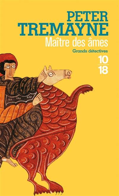 Maître des âmes | Peter Tremayne, Hélène Prouteau