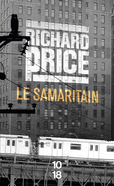 Le Samaritain | Richard Price, Jacques Martinache