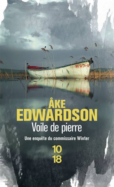 Voile de pierre : une enquête du commissaire Winter | Ake Edwardson, Philippe Bouquet