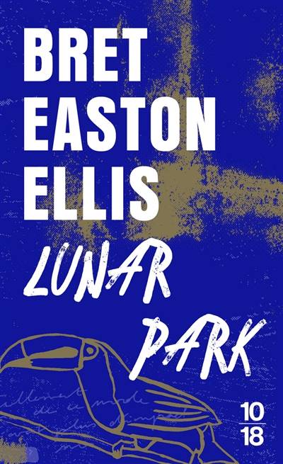 Lunar Park | Bret Easton Ellis, Pierre Guglielmina