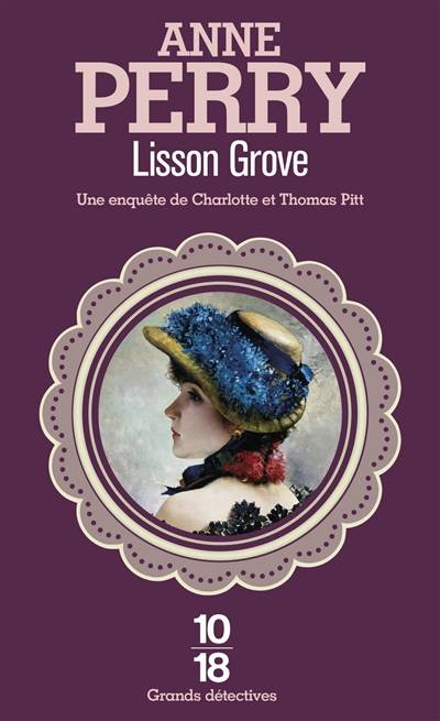 Lisson Grove | Anne Perry, Florence Bertrand