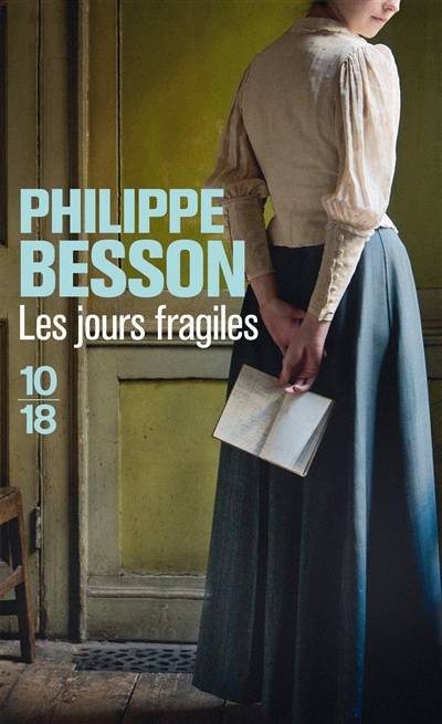 Les jours fragiles | Philippe Besson