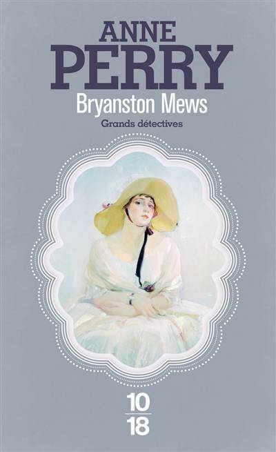 Bryanston Mews | Anne Perry, Florence Bertrand