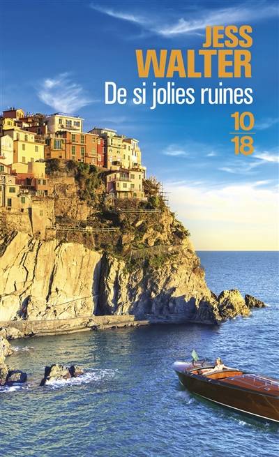 De si jolies ruines | Jess Walter, Jean Esch