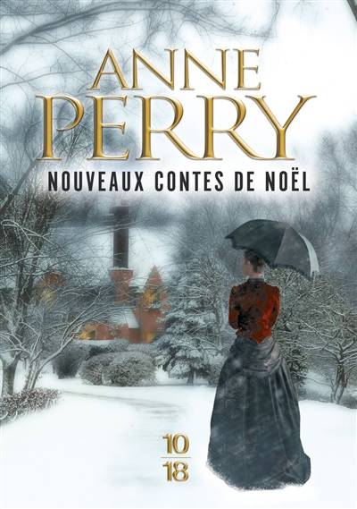 Nouveaux contes de Noël | Anne Perry, Pascale Haas