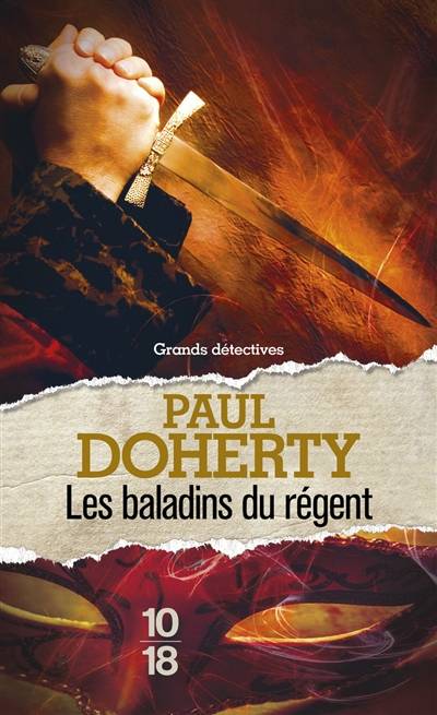 Les baladins du régent | P.C. Doherty, Christiane Poussier, Nelly Markovic