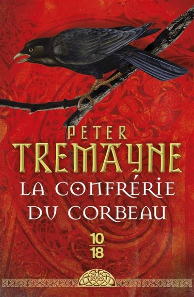 La confrérie du corbeau | Peter Tremayne, Corine Derblum