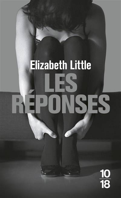 Les réponses | Elizabeth Little, Julie Sibony