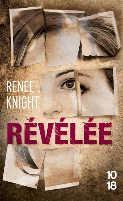 Révélée | Renee Knight, Séverine Quelet