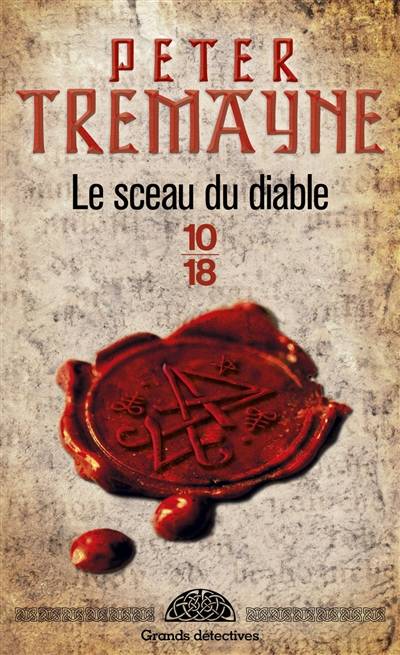 Le sceau du diable | Peter Tremayne, Corine Derblum