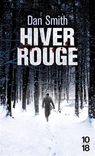 Hiver rouge | Dan Smith, Caroline Nicolas