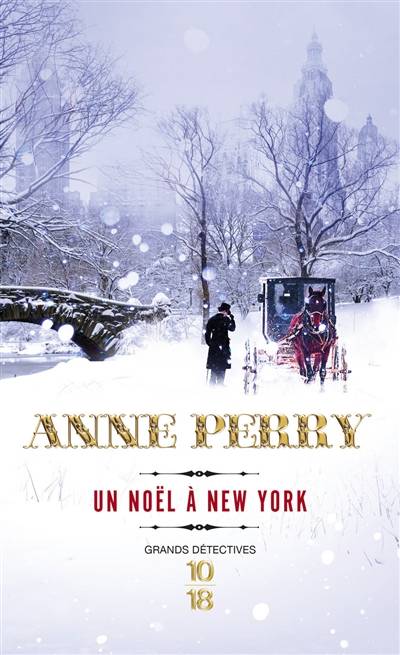 Un Noël à New York | Anne Perry, Pascale Haas