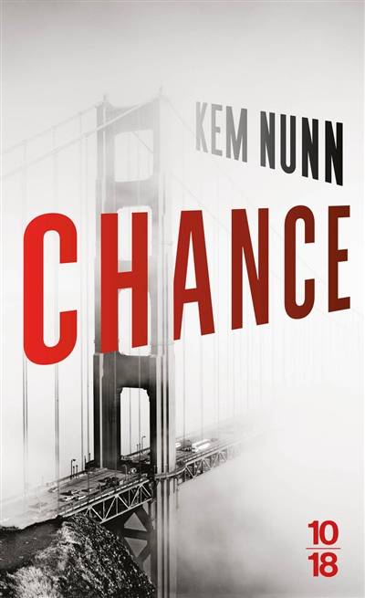 Chance | Kem Nunn, Clément Baude