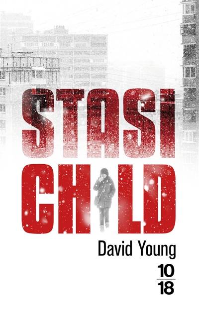 Stasi child | David Young, Françoise Smith