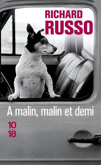 A malin, malin et demi | Richard Russo, Jean Esch