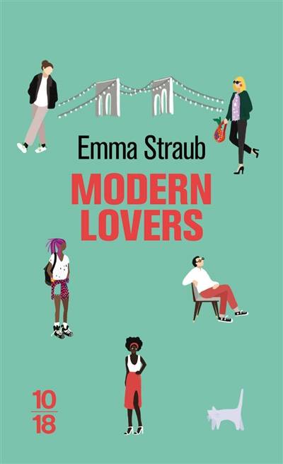 Modern lovers | Emma Straub, Laura Bourgeois