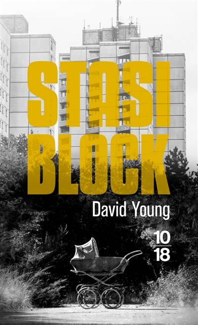 Stasi block | David Young, Françoise Smith