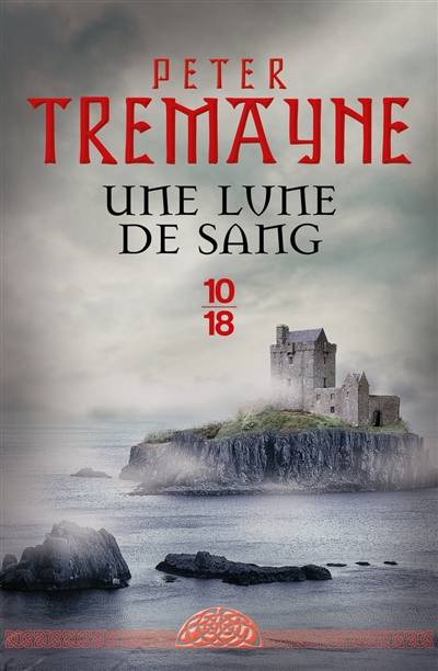 Une lune de sang | Peter Tremayne, Corine Derblum