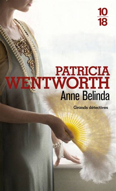 Anne Belinda | Patricia Wentworth, Pascale Haas