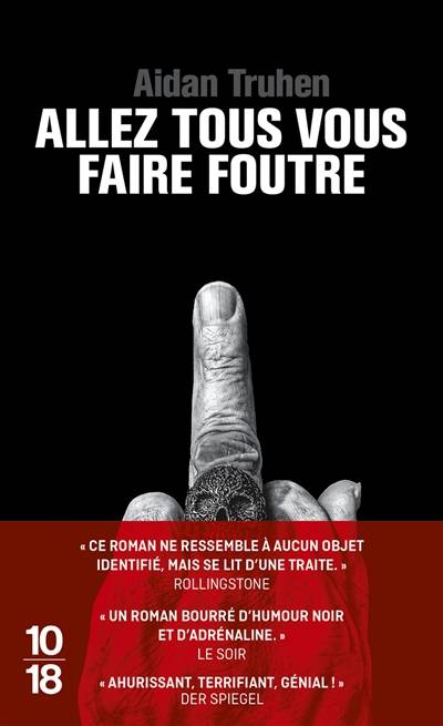 Allez tous vous faire foutre | Aidan Truhen, Fabrice Pointeau