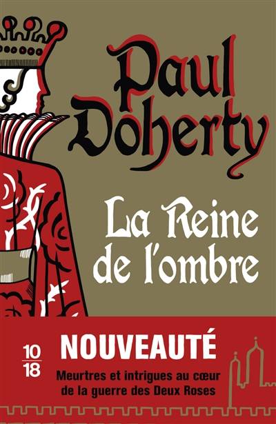 La reine de l'ombre | P.C. Doherty, Christiane Poussier, Nelly Markovic