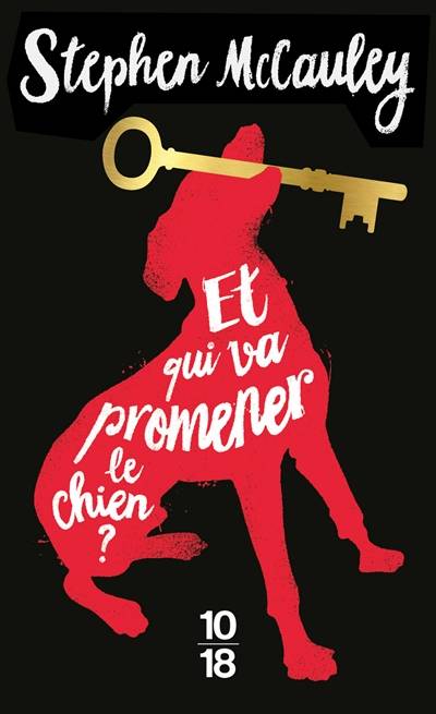 Et qui va promener le chien ? | Stephen McCauley, Marie-Caroline Aubert