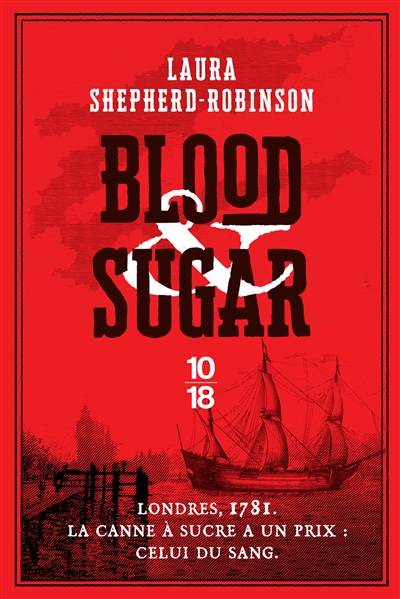 Blood & sugar | Laura Shepherd-Robinson, Pascale Haas