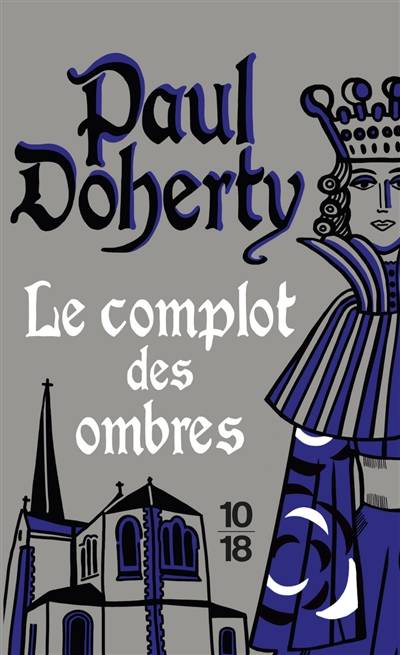 Le complot des ombres | P.C. Doherty, Elisabeth Kern