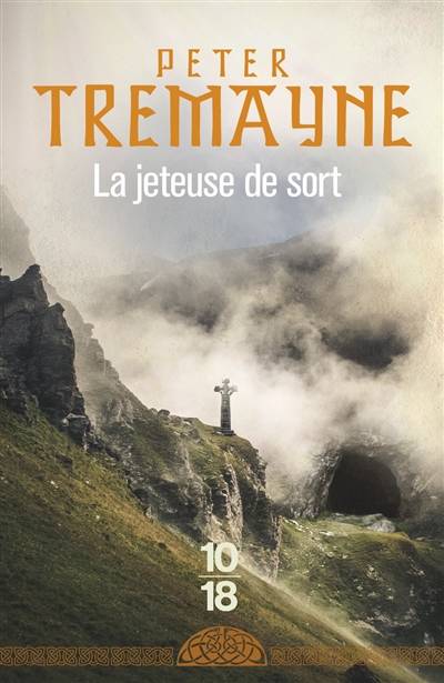 La jeteuse de sort | Peter Tremayne, Corine Derblum