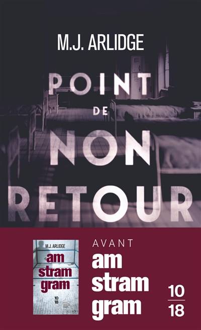 Point de non-retour. Chasse à mort | M.J. Arlidge, Séverine Quelet