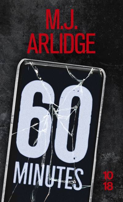 60 minutes | M.J. Arlidge, Séverine Quelet