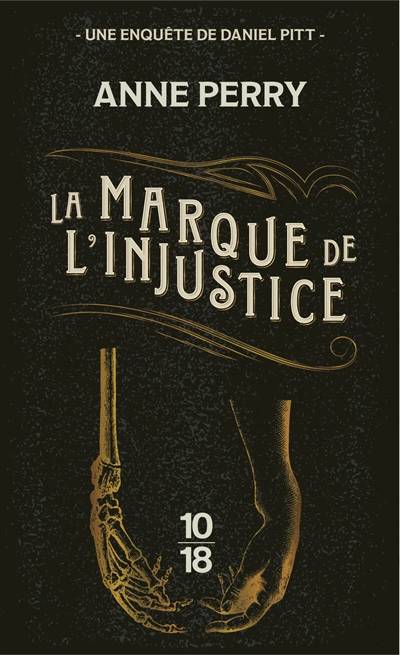 La marque de l'injustice | Anne Perry, Florence Bertrand