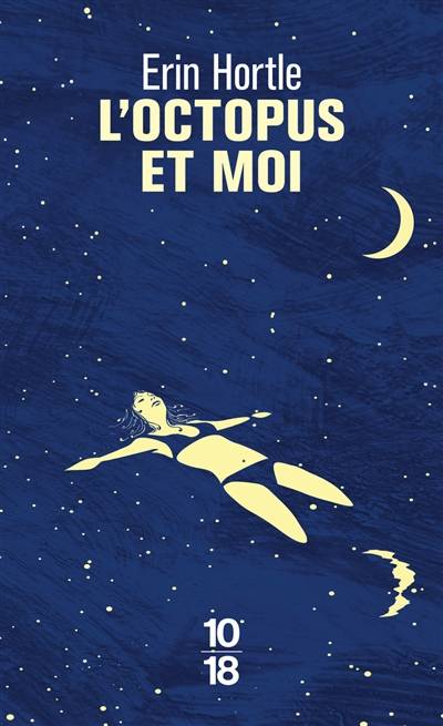 L'octopus et moi | Erin Hortle, Valentine Leÿs