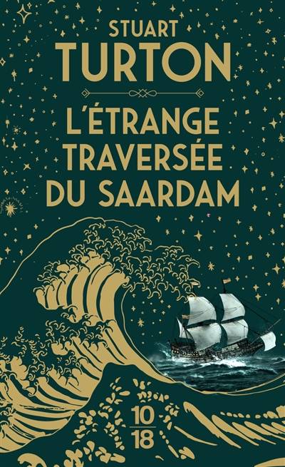 L'étrange traversée du Saardam | Stuart Turton, Fabrice Pointeau